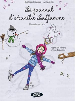 couverture, jaquette Le journal d'Aurélie Laflamme 4 Réédition (michel lafon) BD