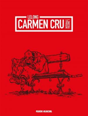 Carmen Cru édition Intégrale 2021