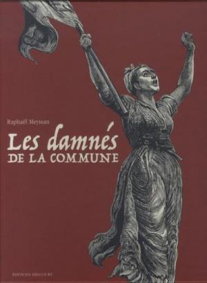 Les damnés de la Commune  Coffret 2021