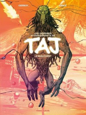 Les Déboires intersidérants de Taj le Survivant édition simple