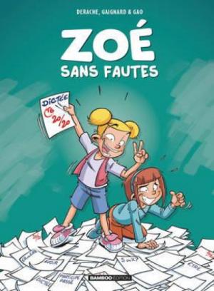 Zoé sans fautes édition simple