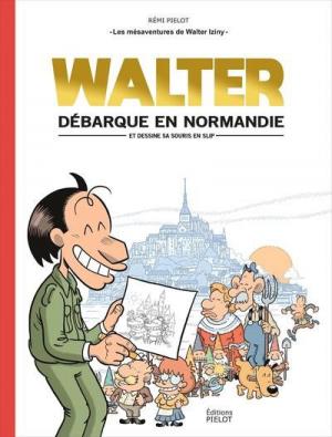 Les mésaventures de Walter Iziny édition simple