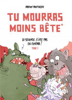 Tu mourras moins bête 1 Nouvelle édition