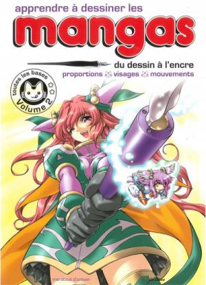 Apprendre à dessiner les mangas édition Réédition 2021