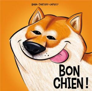 Bon chien ! 3 simple