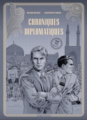 Chroniques diplomatiques édition Edition spéciale N&B