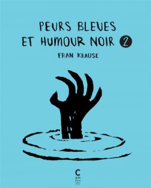Peurs bleues et humour noir 2