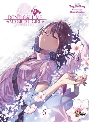 couverture, jaquette Don't call me Magical Girl, I'm OOXX 6  (Chattochatto) Manhua