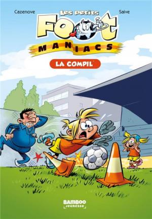 Les petits footmaniacs édition La compil'