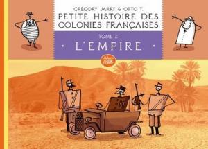 Petite histoire des colonies françaises édition Réédition 2021
