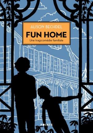 Fun home 1 - Une tragicomédie familiale