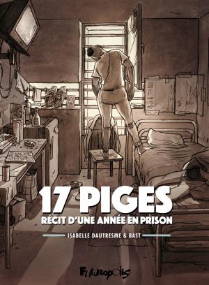 17 piges - récit d’une année en prison édition simple