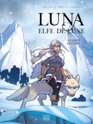 Luna, elfe de lune édition simple