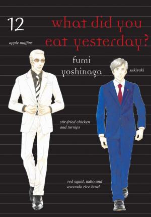 couverture, jaquette What did you eat yesterday ? 12  (Vertical) Manga