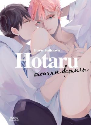 couverture, jaquette Hotaru mourra demain   (IDP) Manga