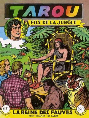 Tarou, fils de la jungle 7 - La reine des fauves