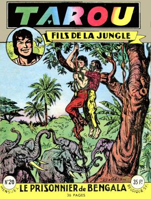 Tarou, fils de la jungle 20 - Le prisonnier de Bengala