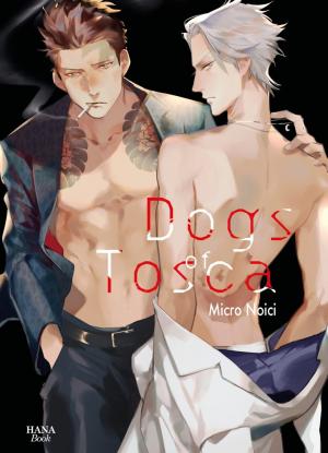 couverture, jaquette Dogs of Tosca   (IDP) Manga