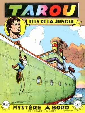 Tarou, fils de la jungle 27 - Mystère à bord