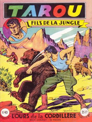 Tarou, fils de la jungle 45 - L'ours de la Cordillère