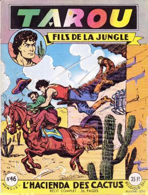 Tarou, fils de la jungle 46 - L'hacienda des cactus