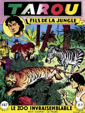Tarou, fils de la jungle 47 - Le zoo invraisemblable