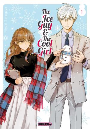 The Ice Guy & The Cool Girl T.1