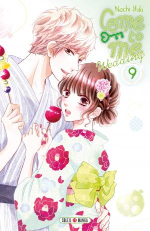 couverture, jaquette Come to me wedding 9  (soleil manga) Manga