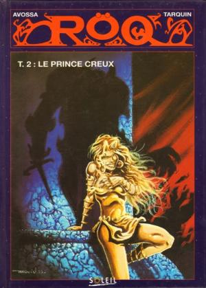 RoQ 2 - Le Prince Creux