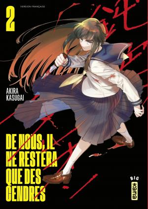 couverture, jaquette De nous, il ne restera que des cendres 2  (kana) Manga