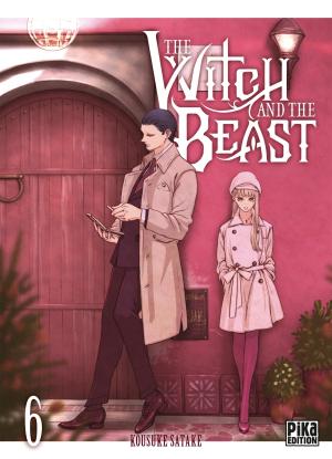 The Witch and the Beast T.6