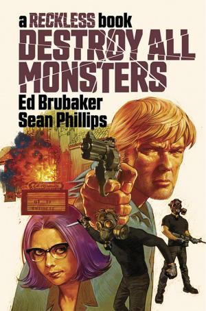 Reckless 3 - Destroy All Monsters: A Reckless Book