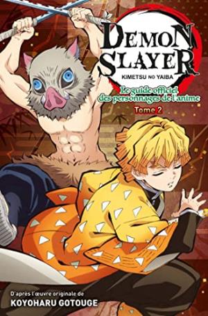Demon Slayer : Le Guide officiel des personnages de l'anime 2 simple