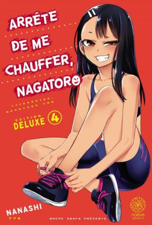 couverture, jaquette Arrête de me chauffer, Nagatoro 4 Deluxe (noeve) Manga