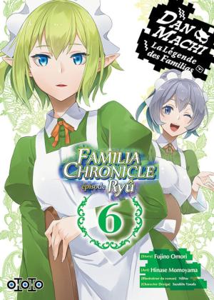 couverture, jaquette DanMachi: La Légende des Familias - Familia chronicle : Épisode Ryû 6  (ototo manga) Manga