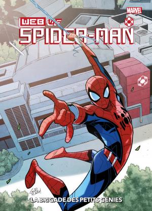 Marvel Action - W.E.B. of Spider-Man : La brigade des petits génies édition TPB Hardcover (cartonnée)