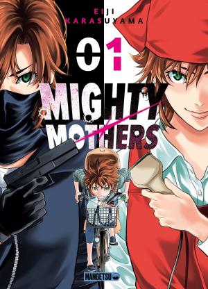 couverture, jaquette Mighty Mothers 1  (mangetsu) Manga