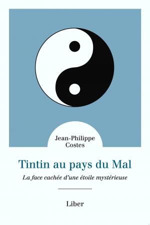 Tintin au pays du mal - La face cachée d'une étoile mystérieuse édition simple