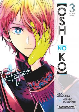 couverture, jaquette Oshi no Ko 3  (Kurokawa) Manga