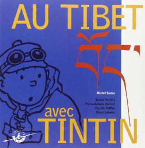 Au Tibet avec Tintin 0