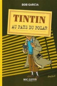 Tintin au pays du polar édition simple