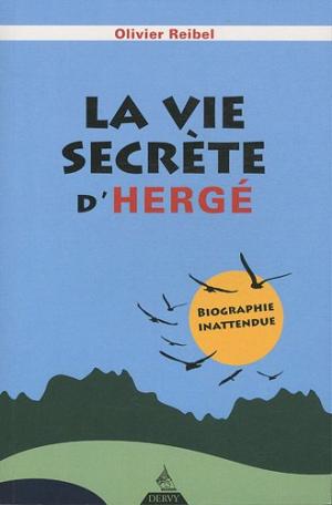 La vie secrète d'Hergé édition simple