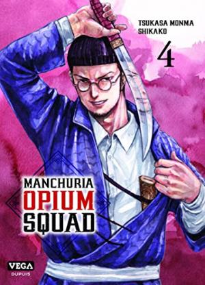 Manchuria Opium Squad #4