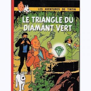 Tintin - Parodies, pastiches et pirates 0 - LE TRIANGLE DU DIAMANT VERT