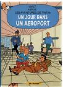 Tintin - Parodies, pastiches et pirates 0 - Un jour dans un aéroport