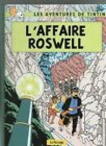 Tintin - Parodies, pastiches et pirates 1 - L'affaire Roswell