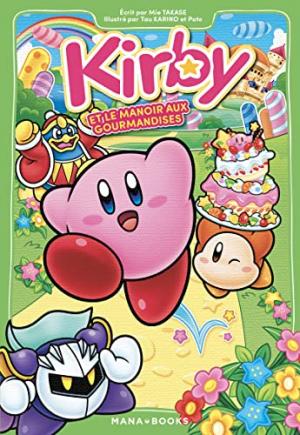 couverture, jaquette Kirby et le manoir aux gourmandises   (Mana Books) Roman