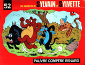 Sylvain et Sylvette 52 - Pauvre Compère Renard