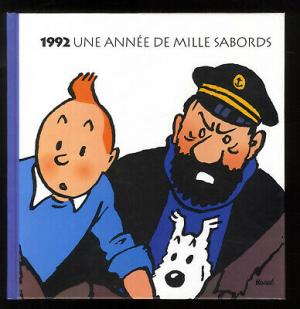 Tintin - Agenda 1 - UNE ANNÉE DE MILLE SABORDS 1992