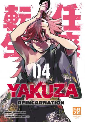 couverture, jaquette Yakuza Reincarnation 4  (kazé manga) Manga